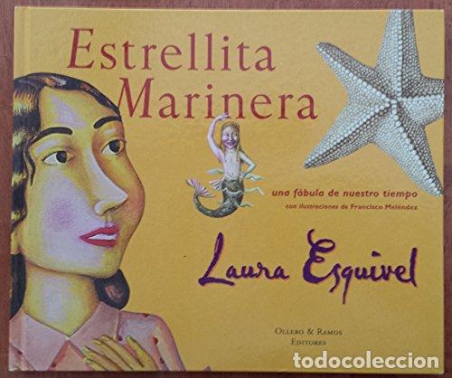 Libros: ESTRELLITA MARINERA - Esquivel,Laura - Foto 1