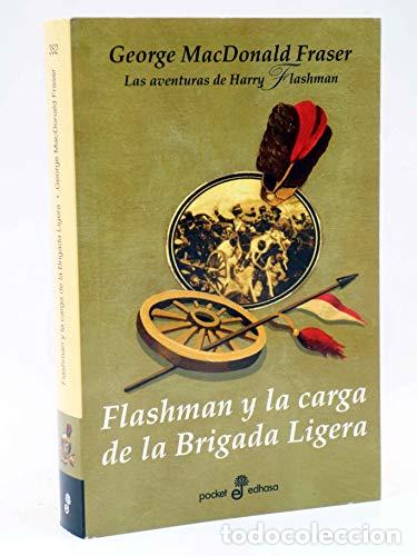 Libros: FLASHMAN Y LA CARGA DE LA BRIGADA LIGERA - Fraser,George MacDonald - Foto 1