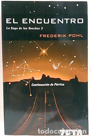 Libros: EL ENCUENTRO - Pohl,Frederik - Foto 1