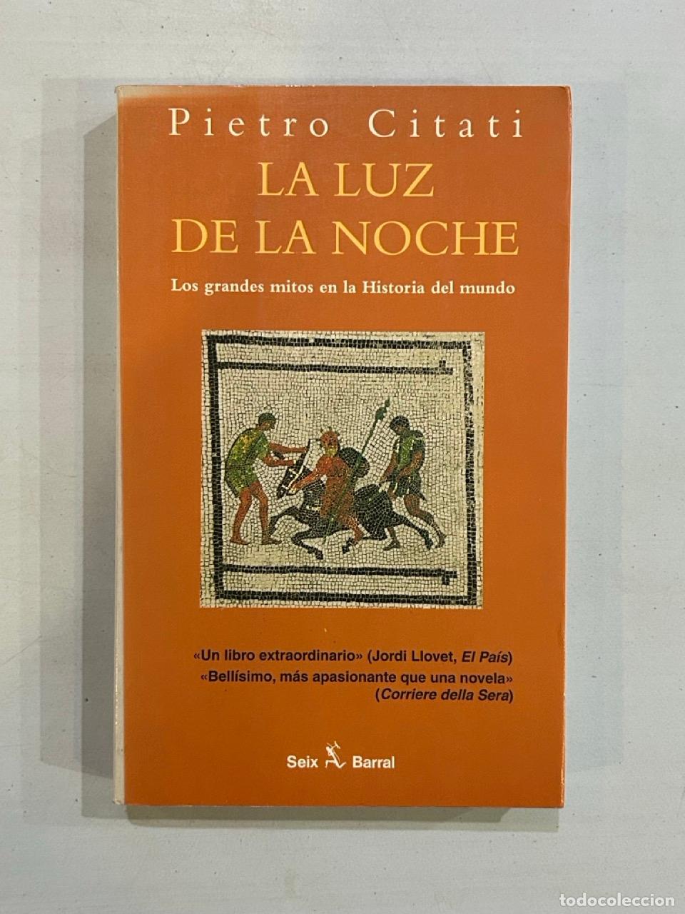 Libros: Pietro Citati - La luz de la noche - Foto 1