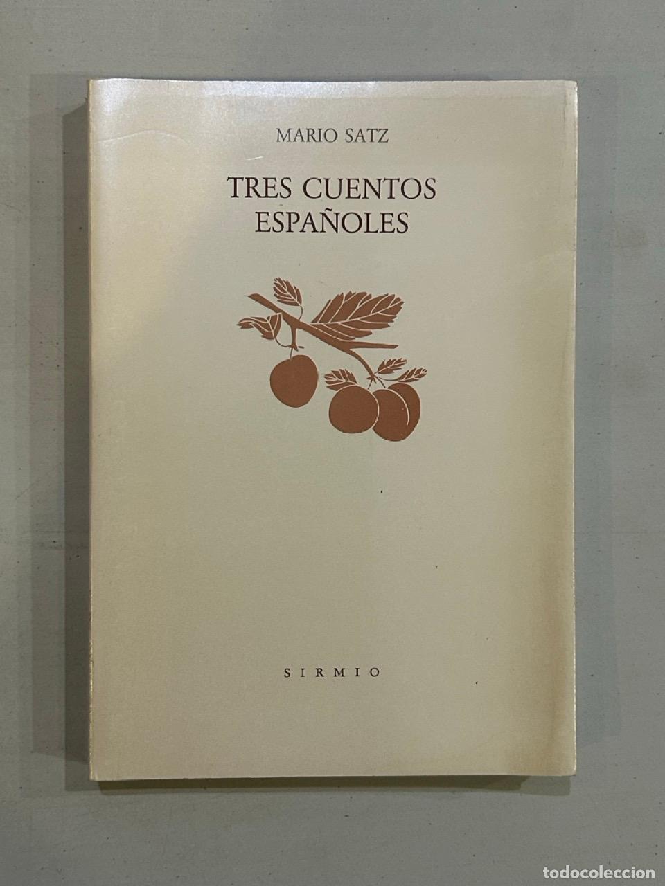 Libros: Mario Satz - Tres cuentos espa&ntilde;oles - Foto 1