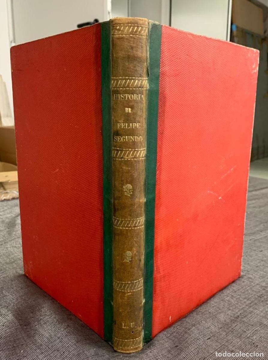 Libros: Historia de Felipe Segundo - Forneron, H. - Foto 2