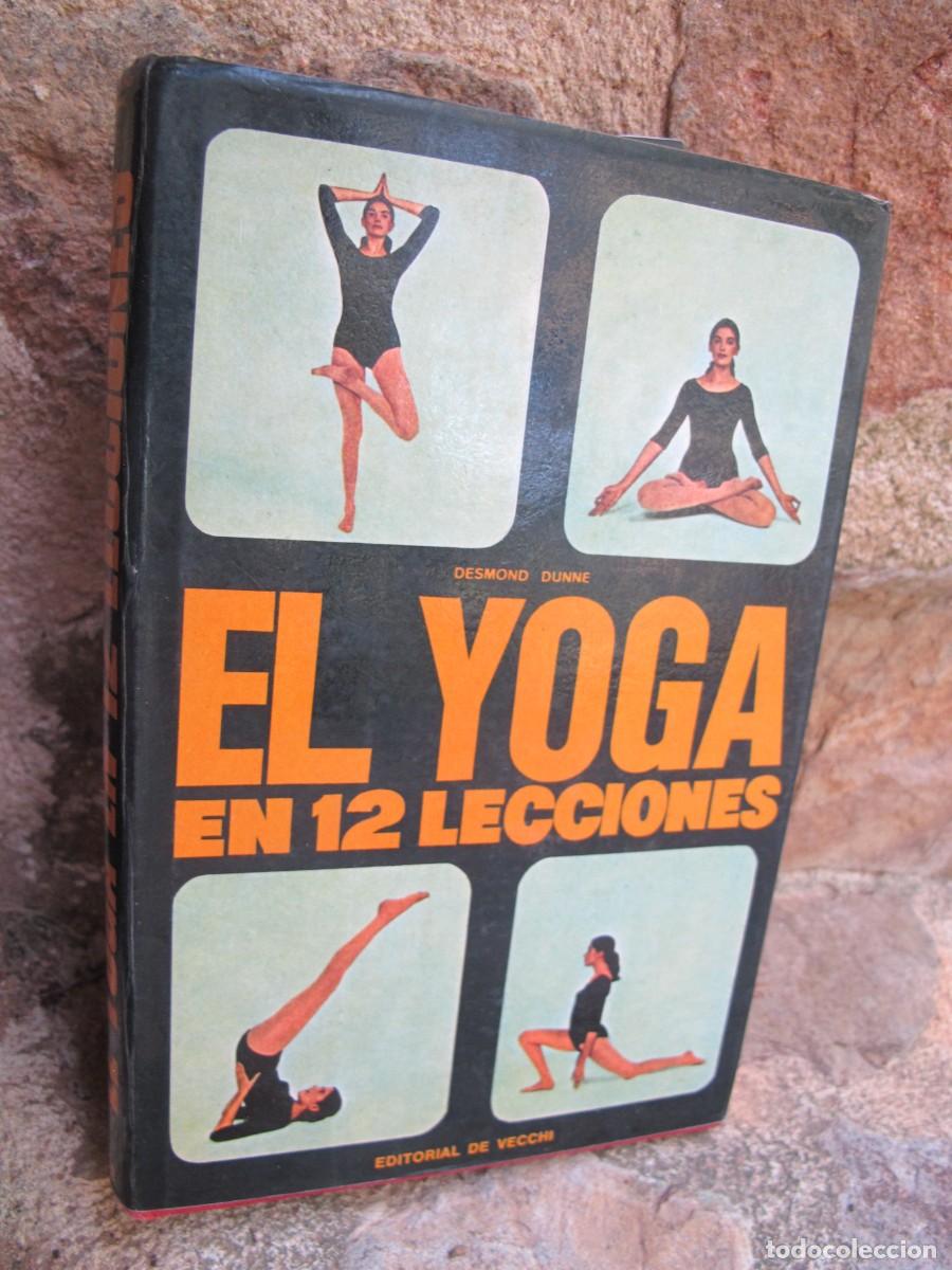 Libros: YOGA EN 12 LECCIONES. DESMOND DUNNE - Foto 1