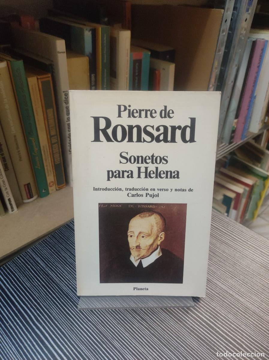 Libros: PIERRE DE RONSARD SONETOS PARA HELENA CARLOS PUJOL - Foto 1