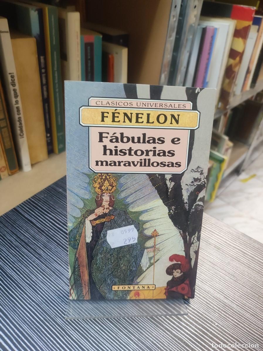 Libros: FABULAS E HISTORIAS MARAVILLOSAS FENELON - Foto 1