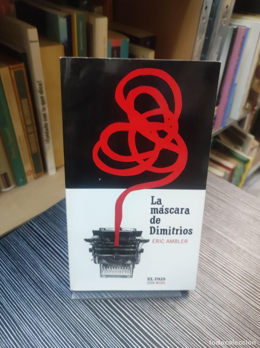 Libros: LA MASCARA DE DIMITRIOS ERIC AMBLER - Foto 1