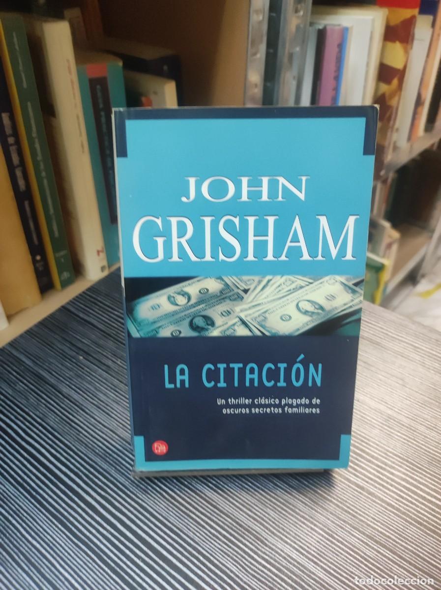 Libros: LA CITACION JOHN GRISHAM - Foto 1