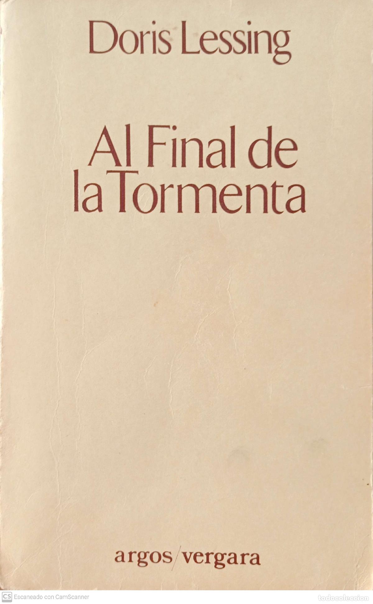 Libros: Al final de la tormenta - Doris Lessing - Foto 1