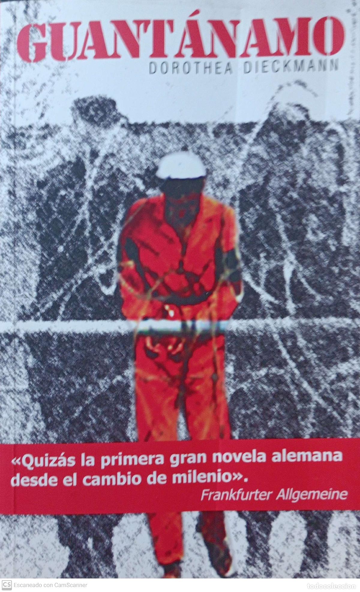 Libros: Guant&aacute;namo - Dorothea Dieckmann - Foto 1