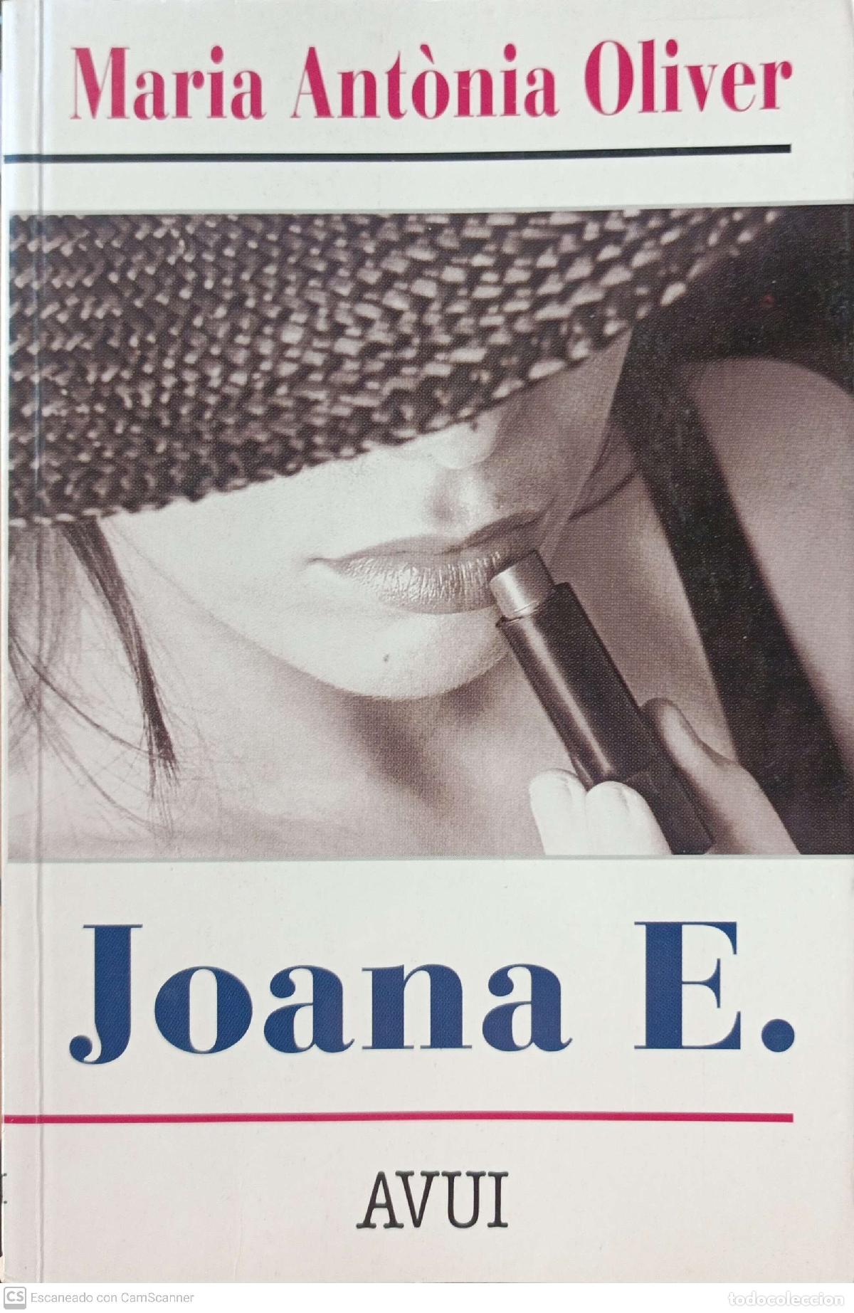 Libros: Joana E. - Maria Ant&ograve;nia Oliver - Foto 1