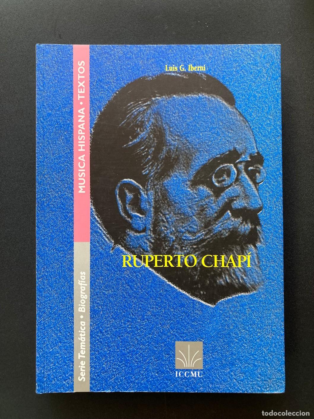Libros: Luis G. Iberni - Ruperto Chap&iacute; - Foto 1