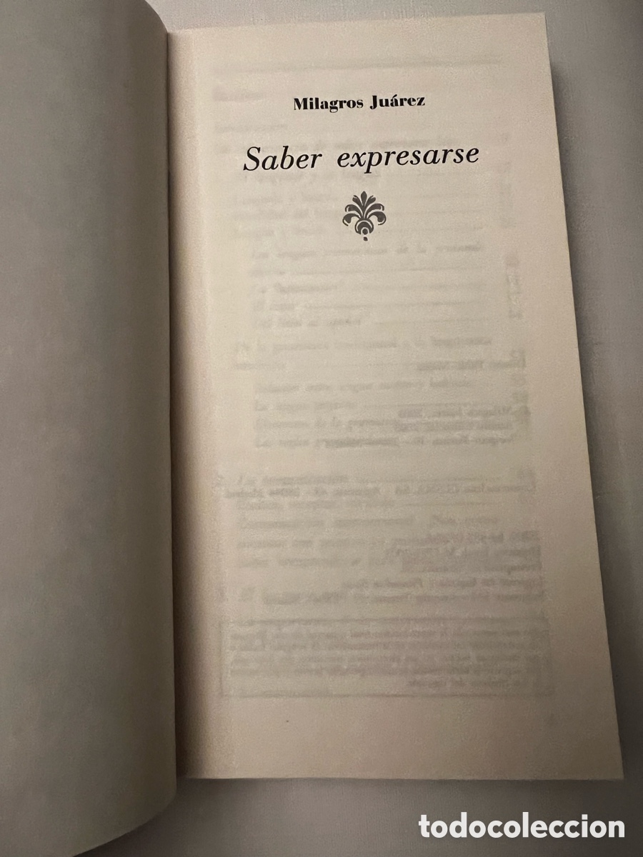 Libros: Saber expresarse. Milagros Ju&aacute;rez. Ed. Acento. - Foto 2