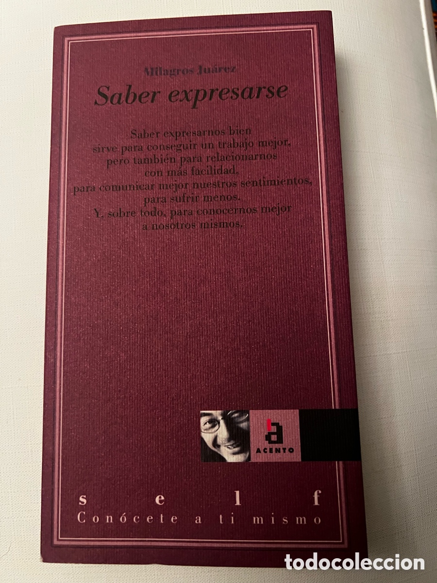 Libros: Saber expresarse. Milagros Ju&aacute;rez. Ed. Acento. - Foto 1