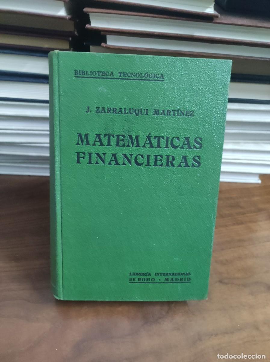 Libros: MATEMATICAS FINANCIERAS - ZARRALUQUI MARTINEZ, Julio - Foto 1