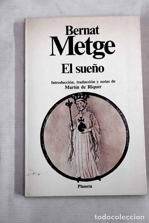 Libros: El sue&ntilde;o: Metge, Bernat.- Metge, Bernat - Foto 1