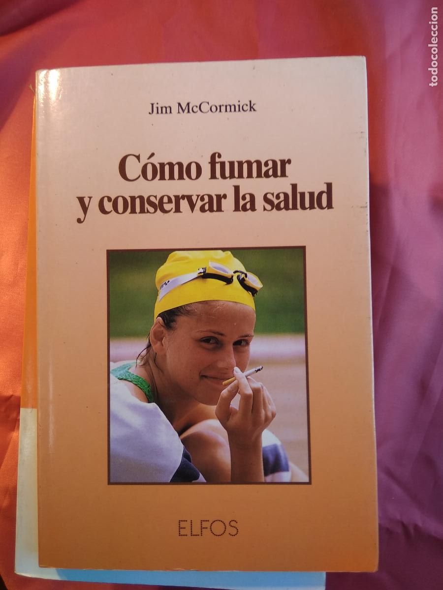 Libros: C&oacute;mo fumar y conservar la salud. Jim McCormick L.17332-1045 - Foto 1