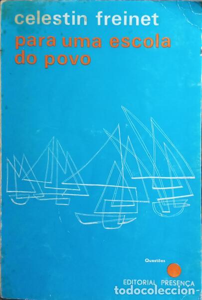 Libros: FREINET. (C&eacute;lestin) - PARA UMA ESCOLA DO POVO. - Foto 1