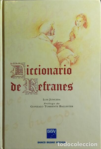 Libros: JUNCEDA. (Luis) - DICCIONARIO DE REFRANES. - Foto 1