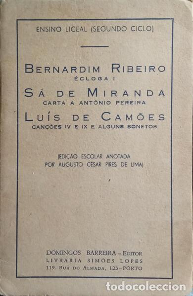 Libros: RIBEIRO. (Bernardim), S&aacute; da Miranda e Lu&iacute;s Vaz de Cam&otilde;es. - &Eacute;CLOGA I. CARTA A ANT&Oacute;NIO PEREIRA. CAN&Ccedil;&Otilde;