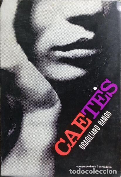 Libros: RAMOS. (Graciliano) - CAET&Eacute;S. - Foto 1