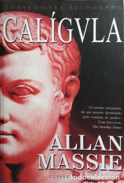Libros: MASSIE. (Allan) - CAL&Iacute;GULA. - Foto 1