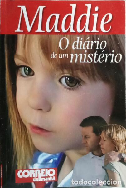 Libros: MADDIE: O DIARIO DE UM MIST&Eacute;RIO.