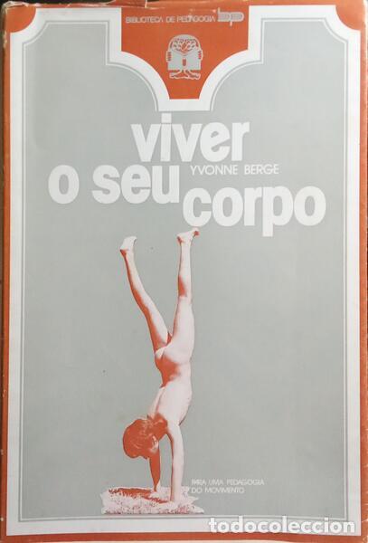 Libros: BERGE. (Yvonne) - VIVER O SEU CORPO. - Foto 1