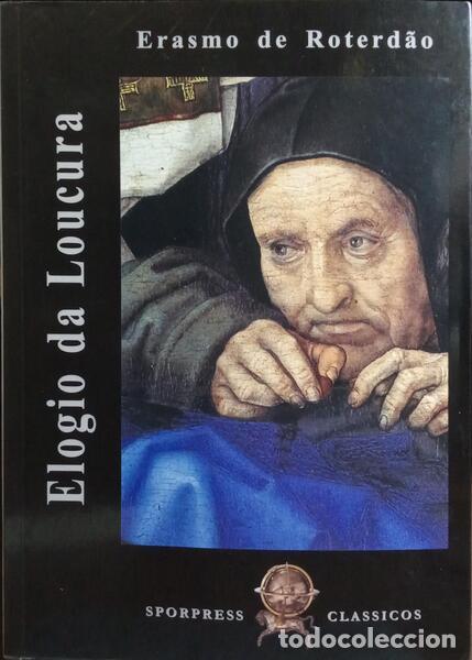 Libros: ROTERD&Atilde;O. (Erasmo de) - ELOGIO DA LOUCURA. - Foto 1