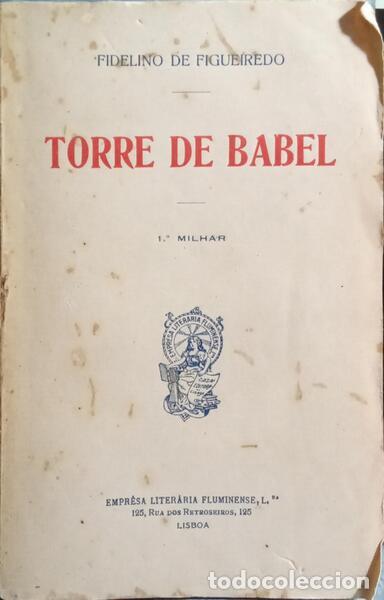 Libros: FIGUEIREDO. (Fidelino de) - TORRE DE BABEL. - Foto 1