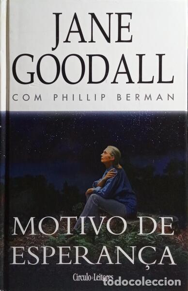 Libros: GOODALL. (Jane) e Phillip Berman. - MOTIVO DE ESPERAN&Ccedil;A. - Foto 1