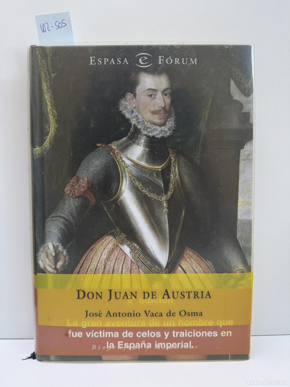 Libros: VACA de OSMA, Jos&eacute; Antonio. - Don Juan de Austria. - Foto 1