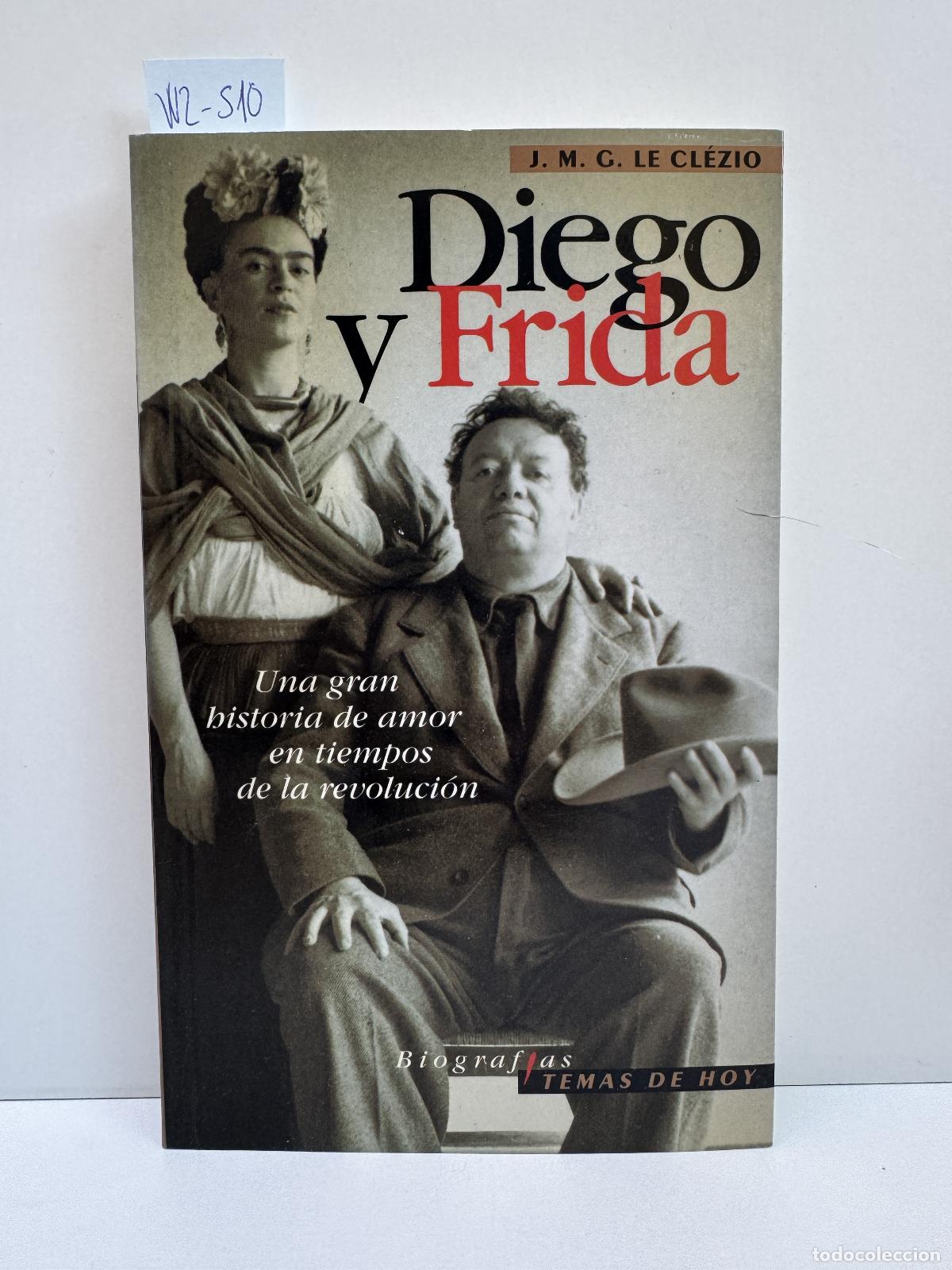 Libros: Le CL&Eacute;ZIO, J. M. G. - Diego y Frida. - Foto 1