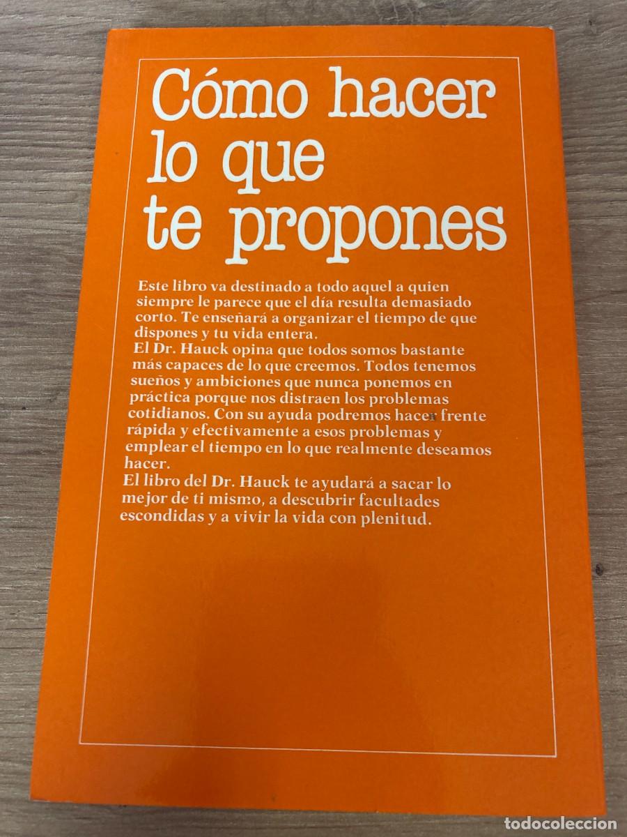 Libros: C&oacute;mo hacer lo que te propones Dr. Paul Hauck - Foto 2