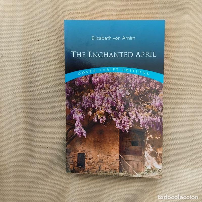 Libros: The Enchanted April - Elizabeth von Arnim - Foto 1