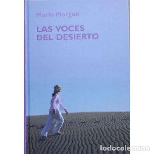 Libros: LAS VOCES DEL DESIERTO - MARLO MORGAN - Foto 1