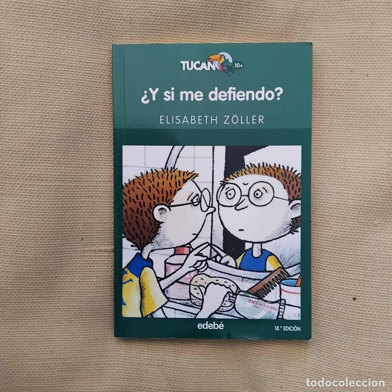 Libros: &iquest;Y si me defiendo? - Elisabeth Z&ouml;ller - Foto 1