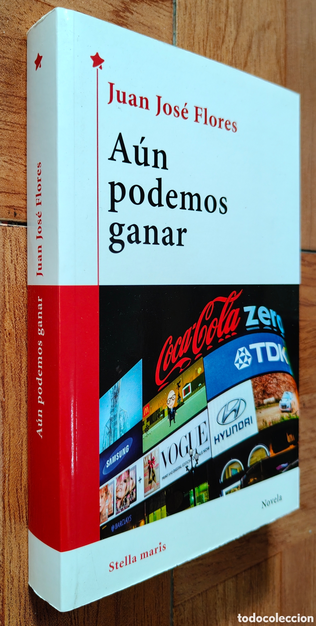 Libros: A&uacute;n podemos ganar - Juan Jos&eacute; Flores - Foto 1