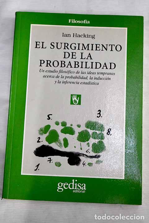 Libros: El surgimiento de la probabilidad.- Hacking, Ian - Foto 1