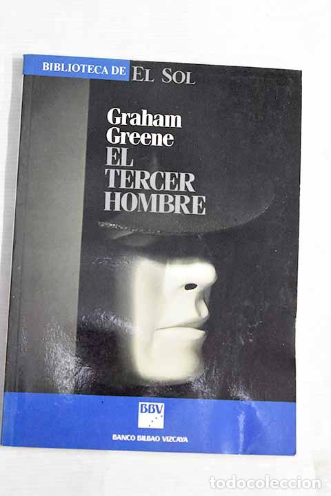 Libros: El tercer hombre: Greene, Graham.- Greene, Graham - Foto 1
