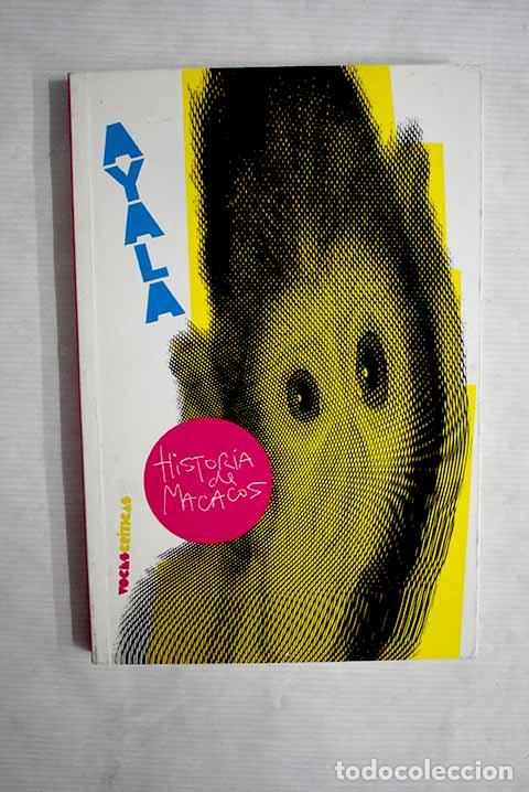 Libros: Historia de macacos: Ayala, Francisco.- Ayala, Francisco - Foto 1