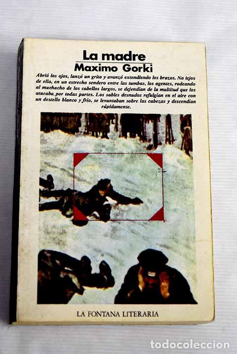 Libros: La madre: Gorki, M&aacute;ximo.- Gorki, M&aacute;ximo - Foto 1