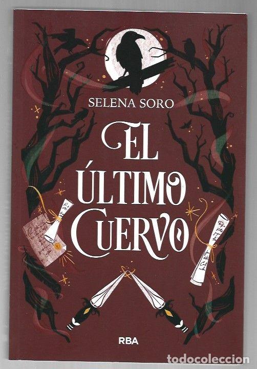 Libros: ULTIMO CUERVO - EL - SORO, SELENA - Foto 1