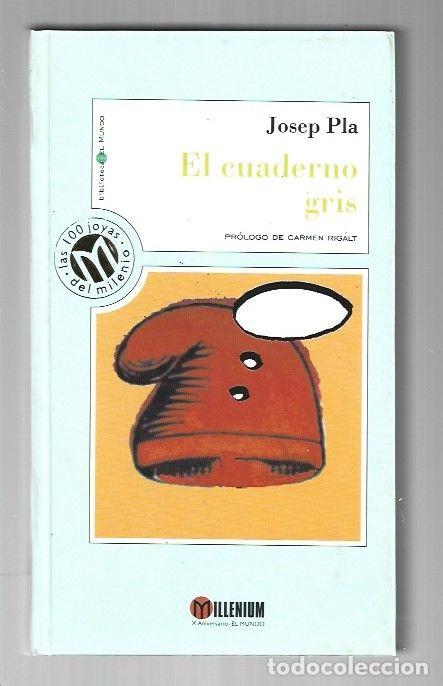 Libros: CUADERNO GRIS - EL - PLA, JOSEP - Foto 1