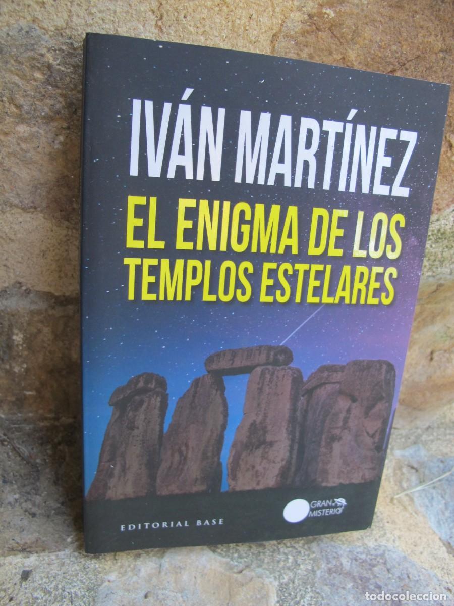 Libros: EL ENIGMA DE LOS TEMPLOS ESTELARES. IVAN MARTINEZ - Foto 1