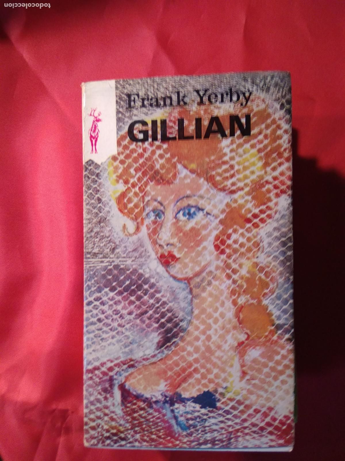 Libros: Gillian. Frank Yerby L.11029-1865 - Foto 1