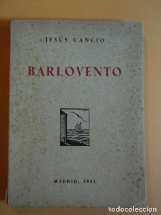 Libros: BARLOVENTO. - CANCIO, Jes&uacute;s. - Foto 1