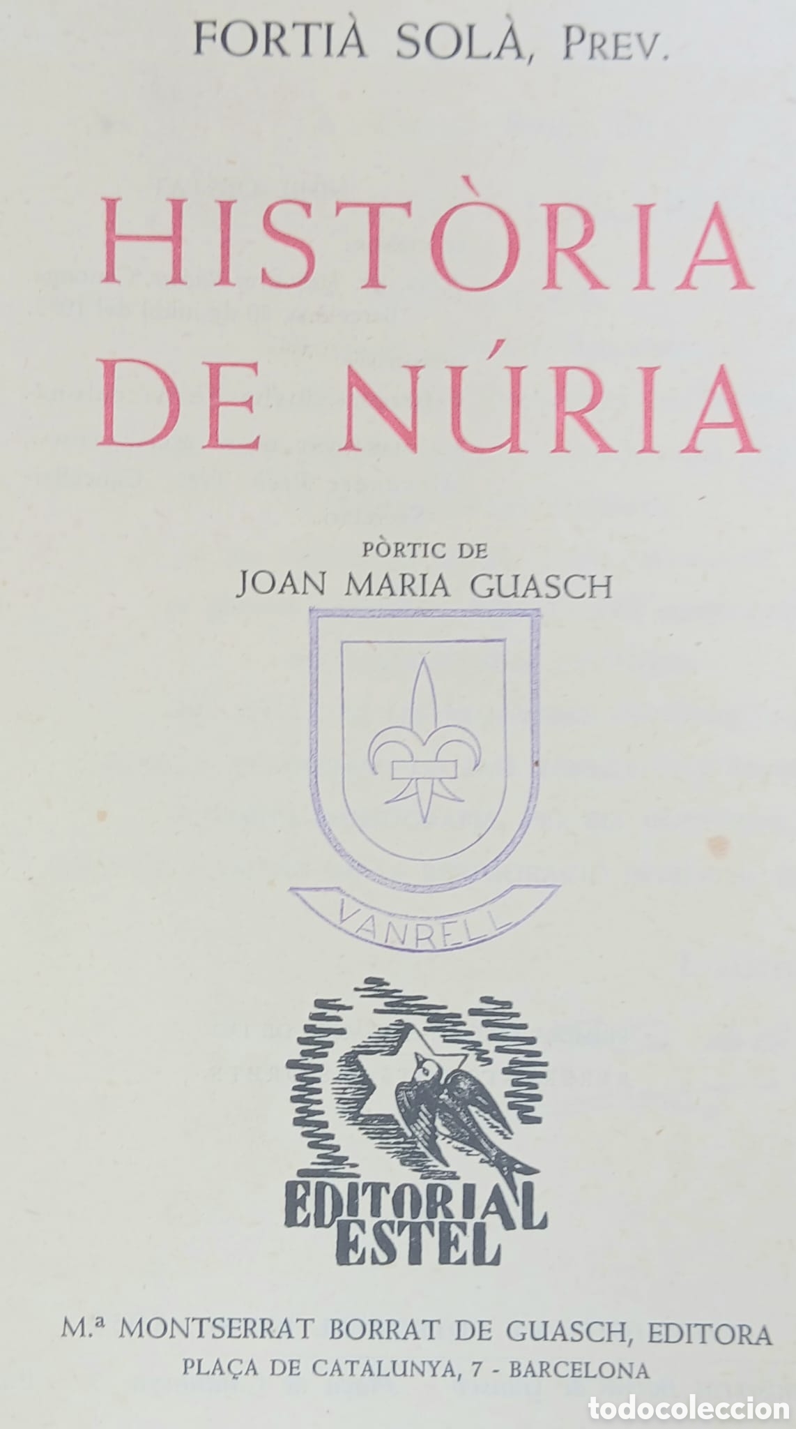 Libros: Hist&ograve;ria del Nuria, Forti&agrave; Sol&aacute; - Foto 2