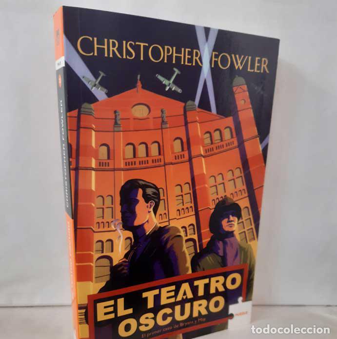 Libros: EL TEATRO OSCURO - FOWLER, CHRISTOPHER - Foto 1