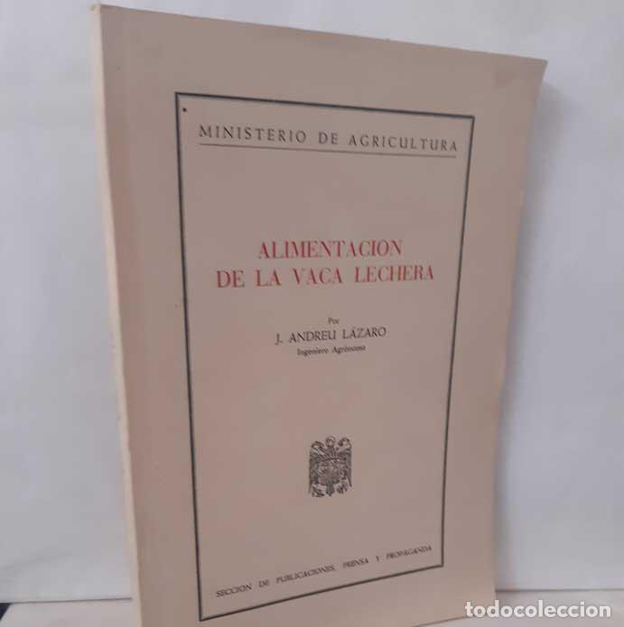 Libros: ALIMENTACI&Oacute;N DE LA VACA LECHERA - L&Aacute;ZARO, ANDREU