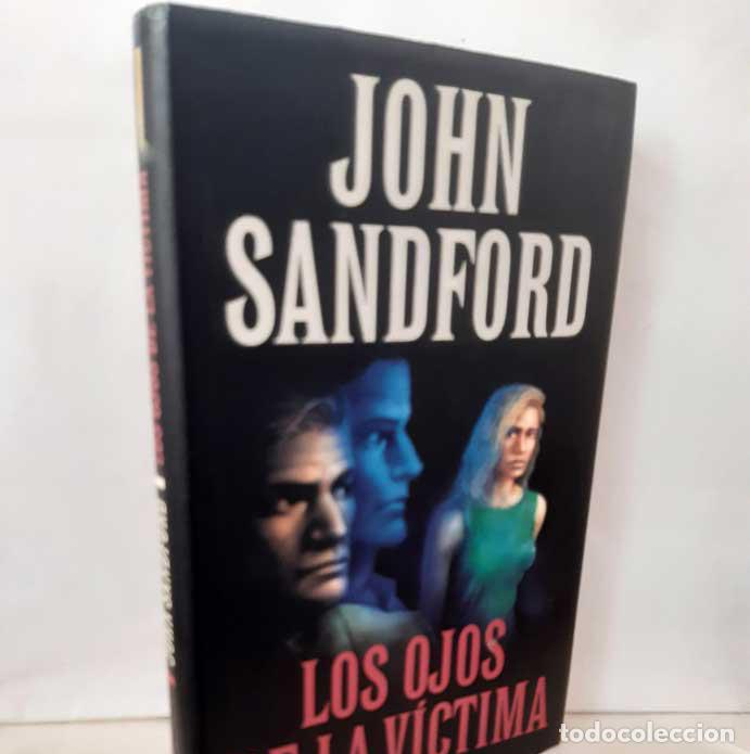 Libros: LOS OJOS DE LA V&Iacute;CTIMA - SANDFORD, JOHN - Foto 1
